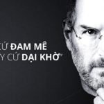 nguyên tắc sống Steve Jobs 1