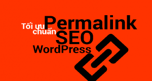 tối ưu permalink chuẩn seo cho wordpress