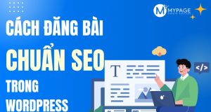 Cách đăng bài theo cấu trúc chuẩn SEO trong WordPress
