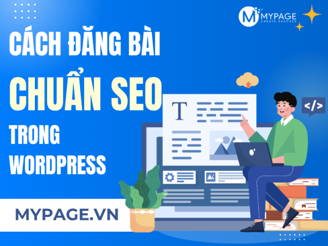 Cach-dang-bai-chuan-SEO-trong-Wordpress Cách đăng bài theo cấu trúc chuẩn SEO trong WordPress